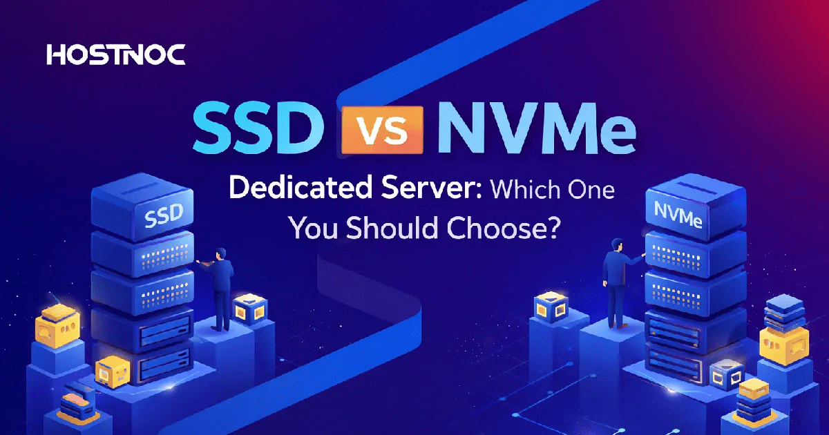 SSD vs NVMe Dedicated Server